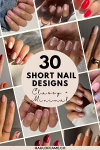 30+ Classy Short Nail Designs: A Minimalist's Dream Manicure
